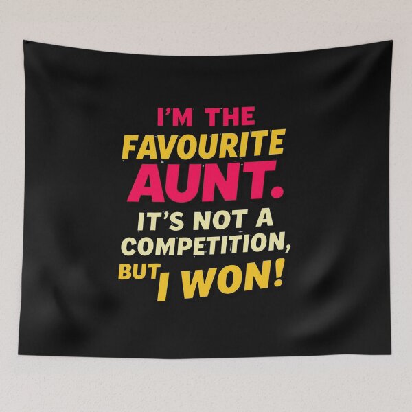 Item preview, Favorite Aunt Competition Winner Quote designed and sold by Zakrytos ★★★★★.