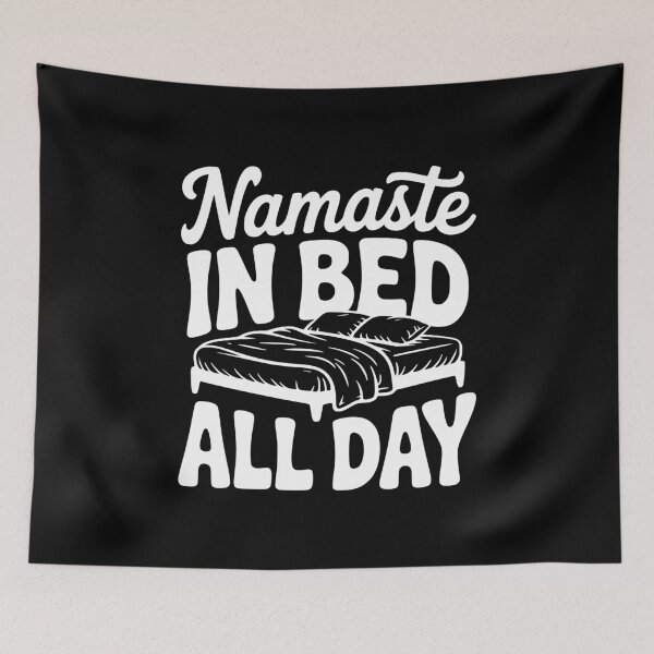 Item preview, Namaste in Bed All Day designed and sold by Frank Ring.