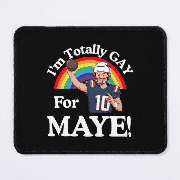 Item preview, Drake Maye Gay For Maye New England Football designed and sold by Tarunnagar2005.