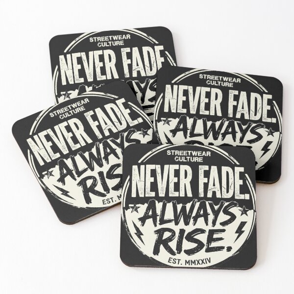 Item preview, Never Fade Always Rise - Bold Retro Streetwear Graphic designed and sold by R & K Fashions.