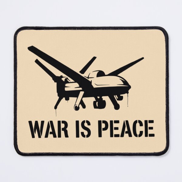 Item preview, Drone - War is peace designed and sold by 123ks.