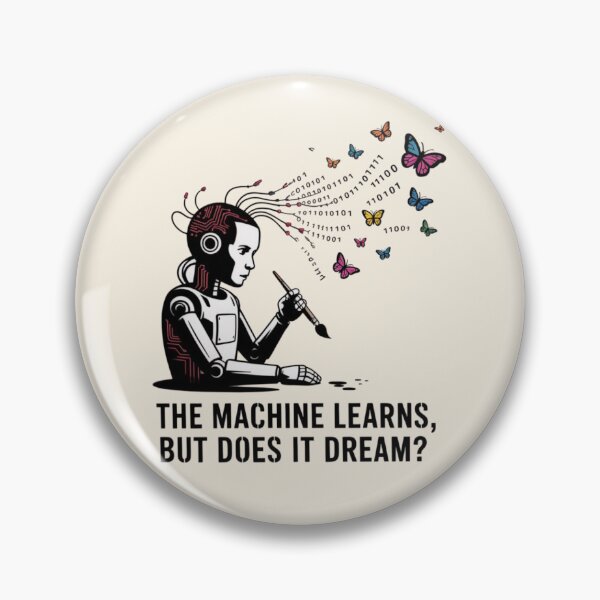 Item preview, Machine Learning - The Machine Learns, But Does It Dream? designed and sold by 123ks.
