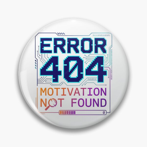 Item preview, error 404, 404 error, not found, motivational, error designed and sold by TrueArtVibes.