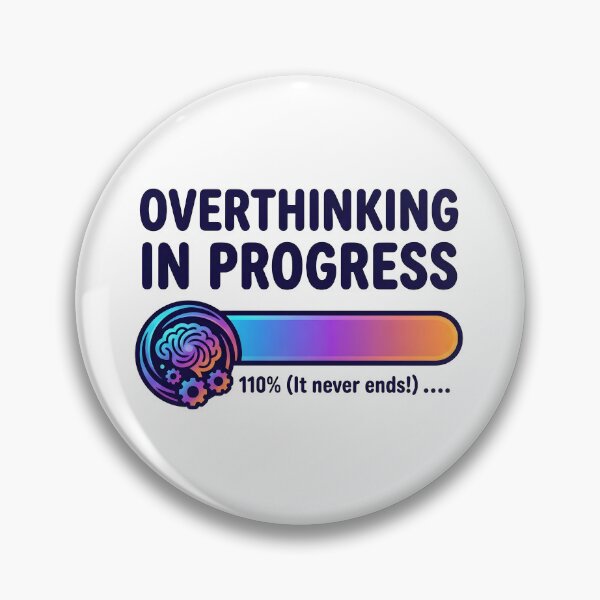 Item preview, overthink, thoughts, stress, mental health, mindfulness designed and sold by TrueArtVibes.