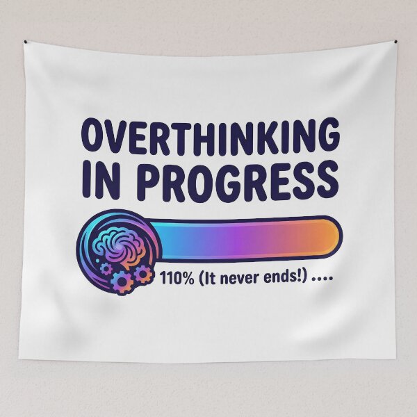 Item preview, overthink, thoughts, stress, mental health, mindfulness designed and sold by TrueArtVibes.