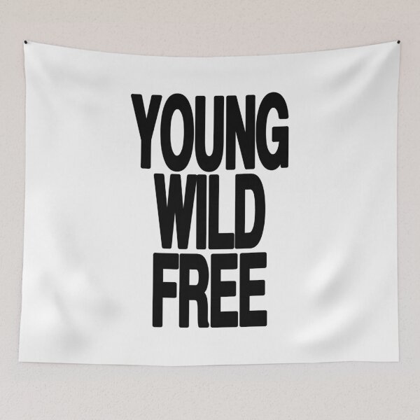 Item preview, YOUNG WILD AND FREE designed and sold by EigengrauART.