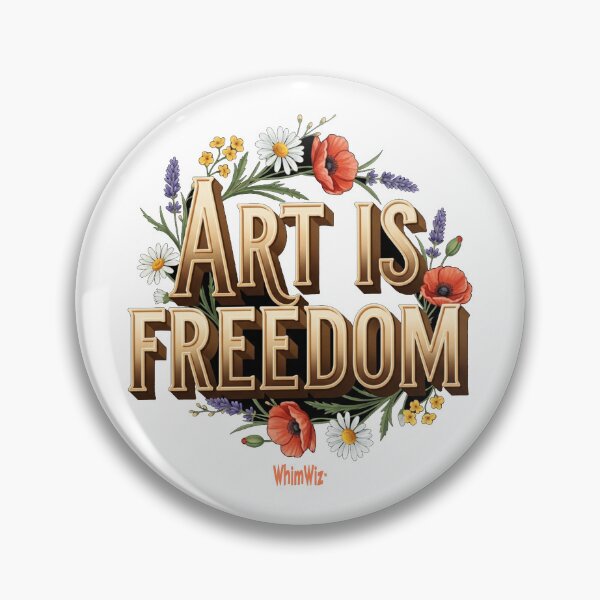 Item preview, Art is Freedom - WhimWiz Funny & Quirky Gift Ideas designed and sold by WhimWiz.