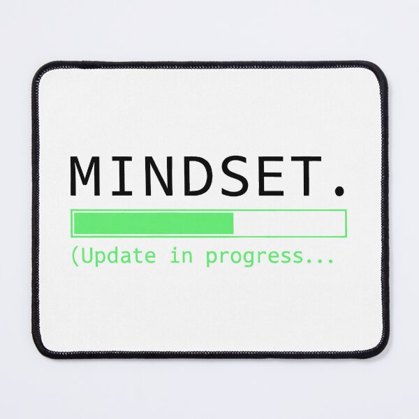 Item preview, Mindset Update Loading – Personal Growth Motivation Design designed and sold by Fuechse.