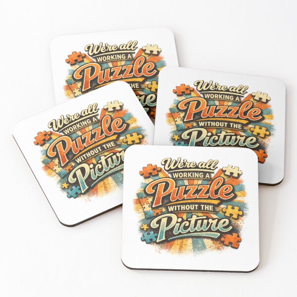 Item preview, We're All Working a Puzzle without the Picture designed and sold by crittersitter.