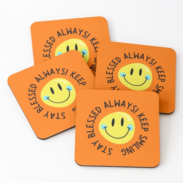 Item preview, Stay Blessed Always! Keep Smiling designed and sold by RSTrrendywear.