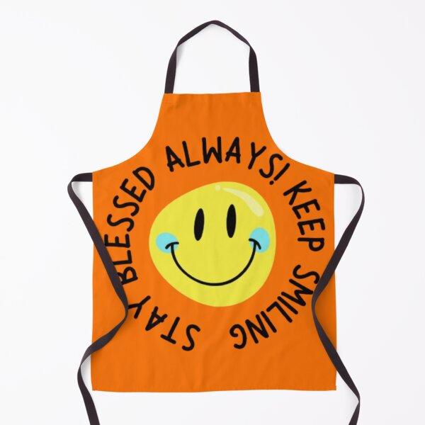 Item preview, Stay Blessed Always! Keep Smiling designed and sold by RSTrrendywear.