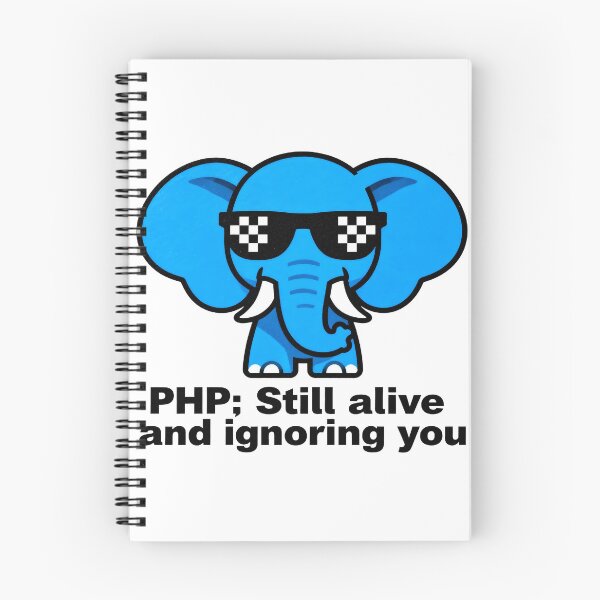 Item preview, PHP Still Alive And Ignoring You Funny Developer designed and sold by Zenith Design.