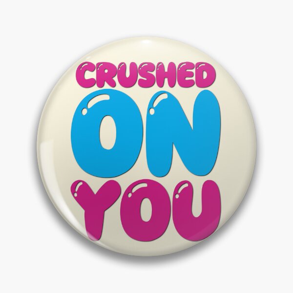Item preview, Crushed On You designed and sold by CharlottePlaceArt.