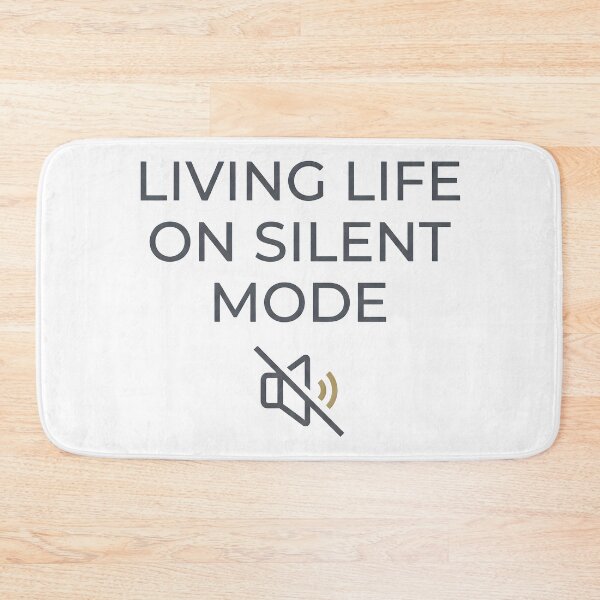 Item preview, peaceful, life, mode, silent mode, silent designed and sold by TrueArtVibes.