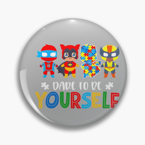Item preview, Dare to Be Yourself Autism Awareness Superheroes designed and sold by mjohnson9.