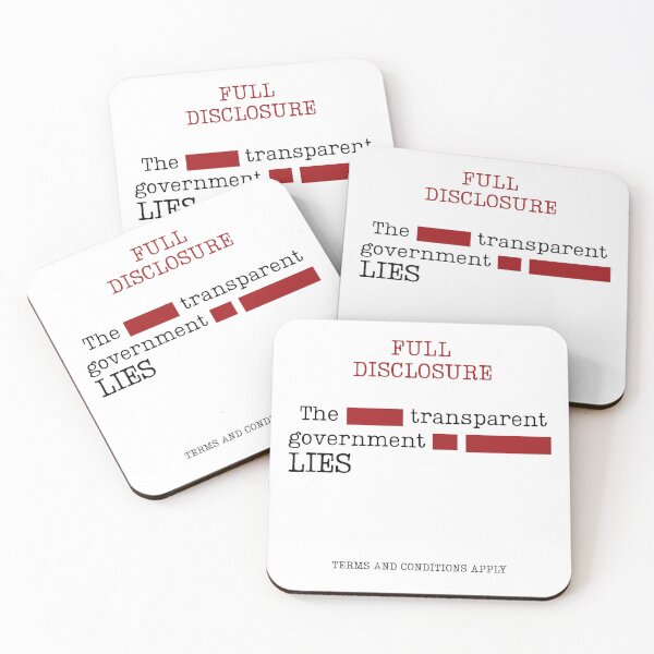 Item preview, Full Disclosure, The Most Transparent Government In History Lies, Political Redaction Satire designed and sold by elynne9.