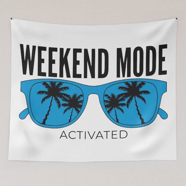 Item preview, Weekend Mode Activated designed and sold by LordOfWear.