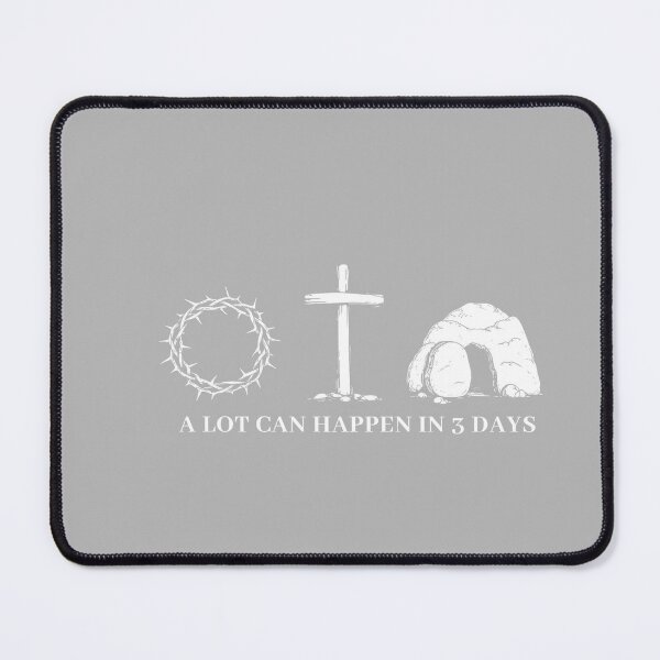 Item preview, A Lot Can Happen in 3 Days Easter christian Religious  designed and sold by GreggRoss.