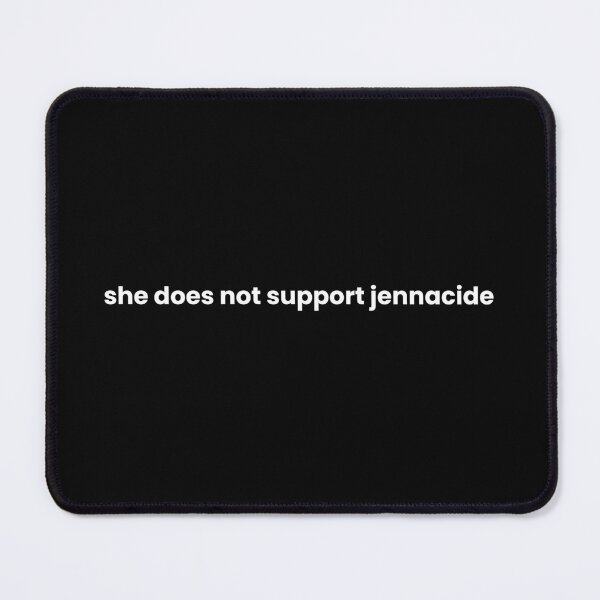 Item preview, She Does Not Support Jennacide | "Babette Ate Oatmeal" Inspired | Video Reference | Funny Design | Minimal Cute Gift designed and sold by sghs0103.