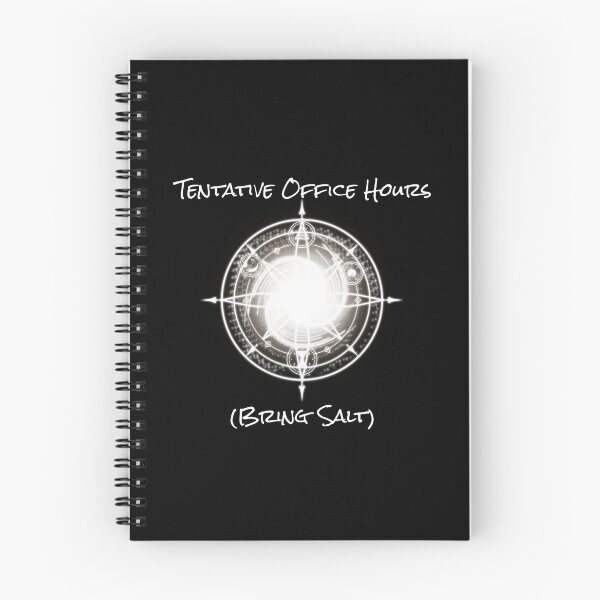 Item preview, Tentative Office Hours (Bring Salt) – Arcane Academia Sigil Design designed and sold by DesertG.