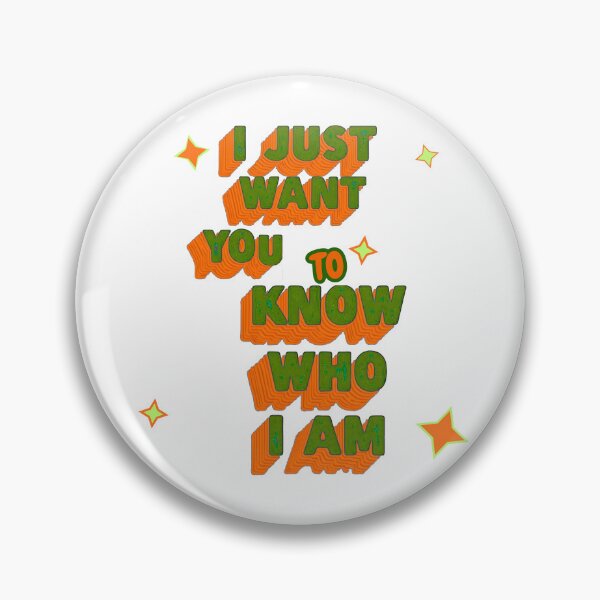 Item preview, I Just Want You To Know You Who I Am. designed and sold by Stefrait-7.