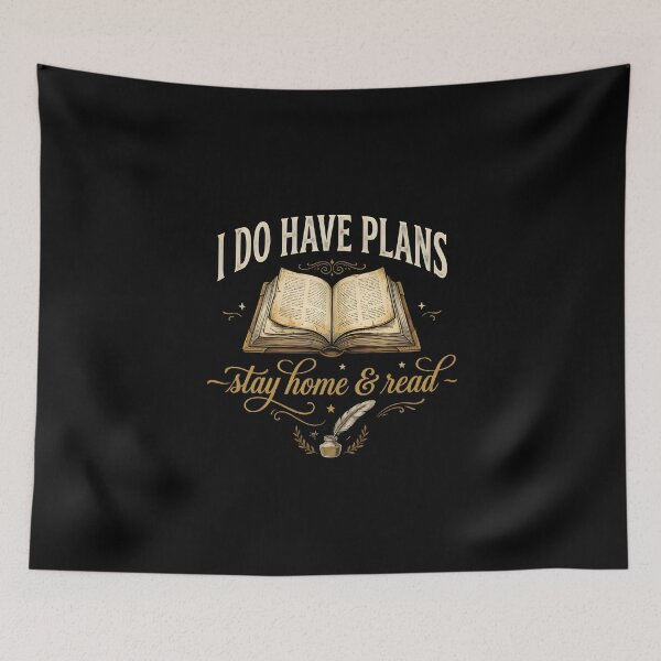 Item preview, I Do Have Plans — Stay Home and Read — Funny Introvert Quote for Book Lovers and Readers designed and sold by DESIGNNOUR.