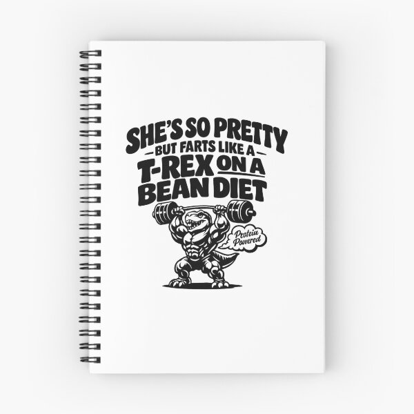 Item preview, She's So Pretty But She Farts Like A T-Rex On A Bean Diet designed and sold by faridman.