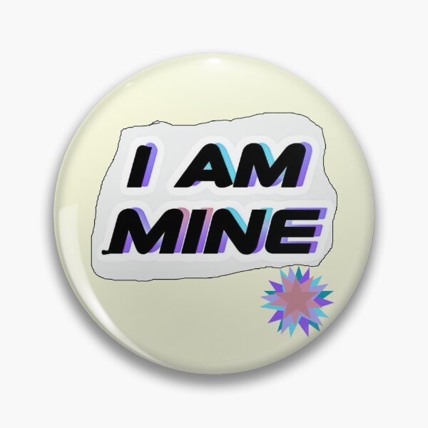 Item preview, I am mine designed and sold by Stefrait-7.
