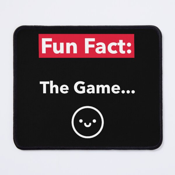 Item preview, Fun Fact:  The Game... designed and sold by CrackedTuskTees.