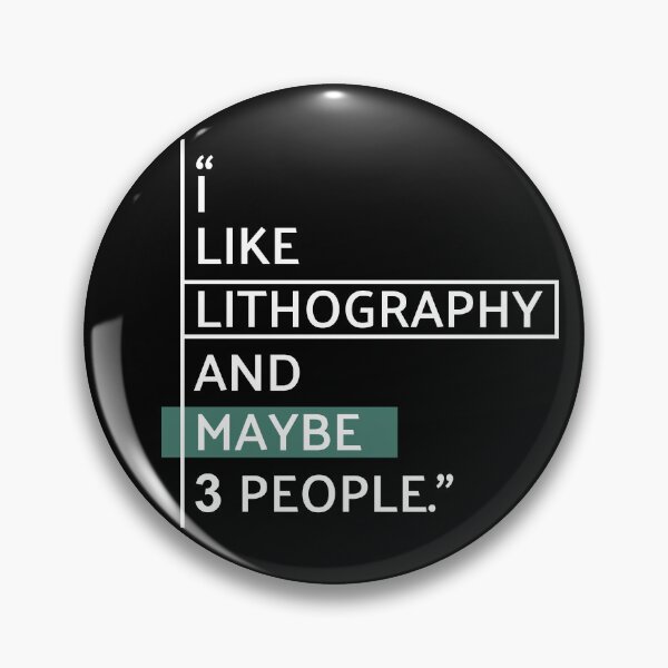 Item preview, I Like Lithography  designed and sold by MaryAller.