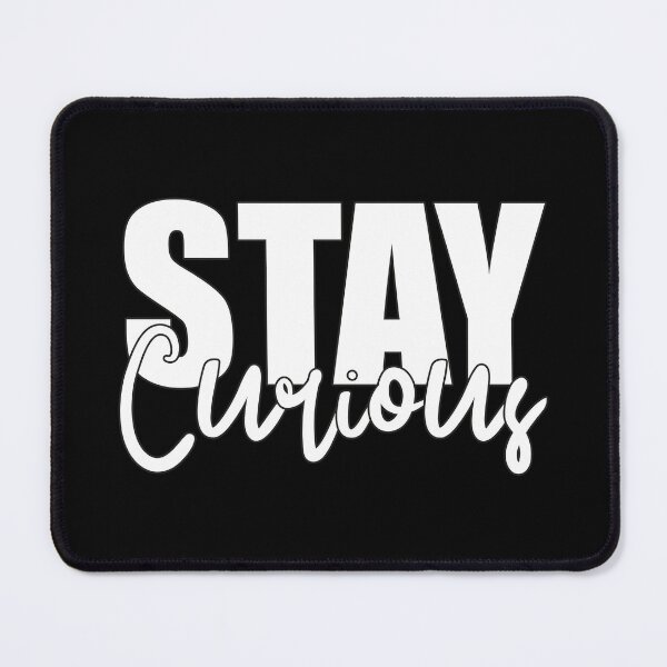 Item preview, Stay Curious - Modern Inspirational Mixed Script Typography designed and sold by Vision Crafted.