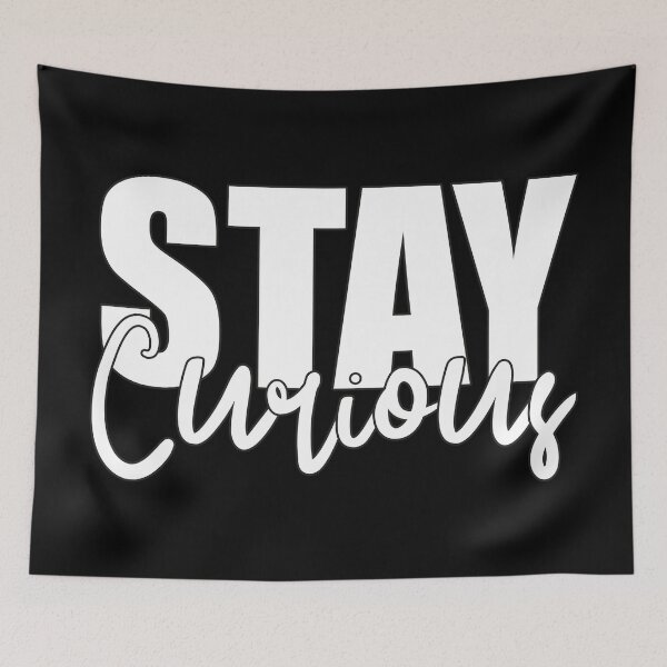 Item preview, Stay Curious - Modern Inspirational Mixed Script Typography designed and sold by Vision Crafted.