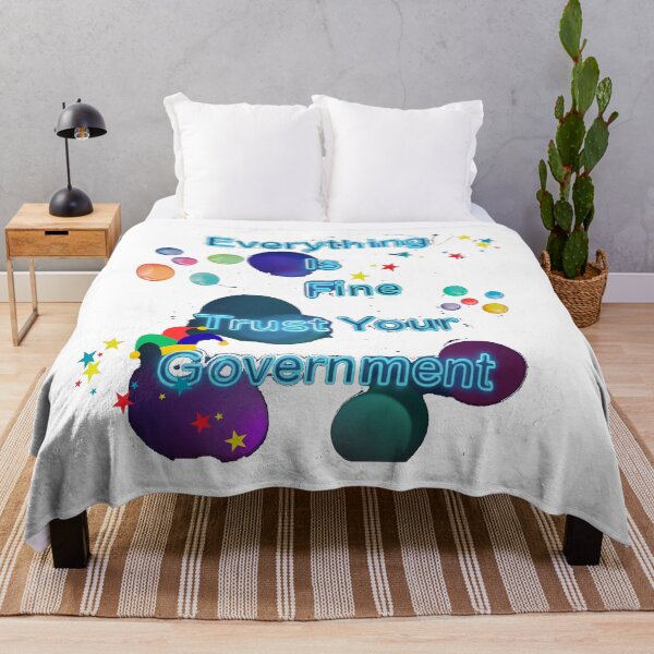 Item preview, Everything Is Fine Trust Your Government designed and sold by Stefrait-7.