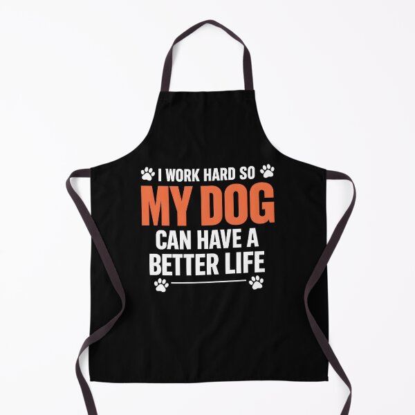 Item preview, I Work Hard So My Dog Can Have a Better Life — Bold Humor Quote for Dog Parents and Canine Lovers designed and sold by DESIGNNOUR.
