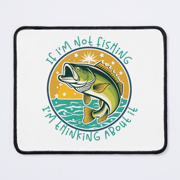 Item preview, "If i'm not fishing I'm thinking about it" fishing patch illustration. designed and sold by Art-Horizon.