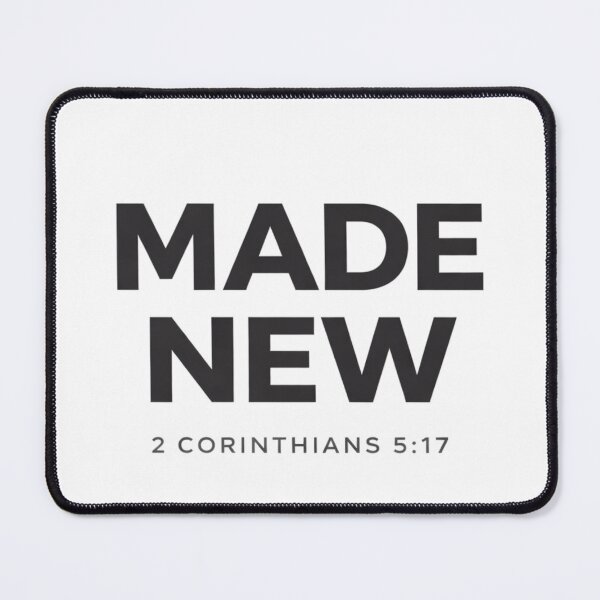 Item preview, Made New – 2 Corinthians 5:17 Christian Bible Verse Design designed and sold by astersgraphics.