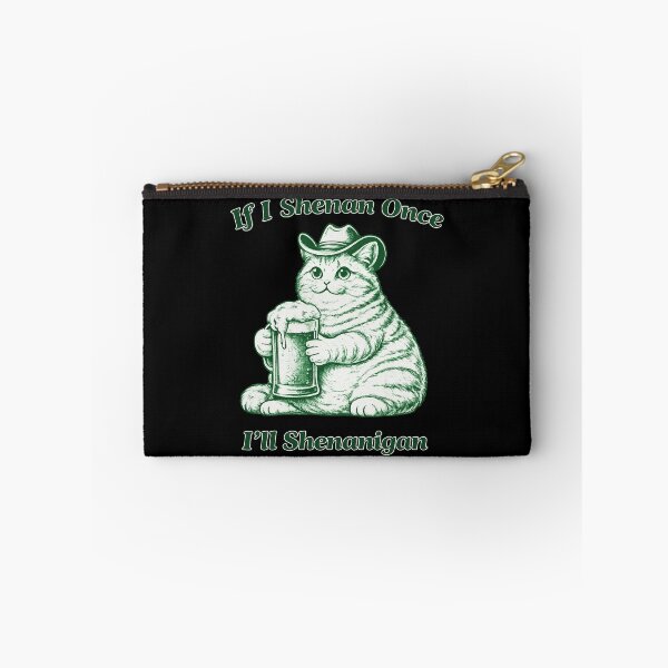 Item preview, If I Shenan Once I’ll Shenanigan Funny Cat Beer  designed and sold by AMICO77.