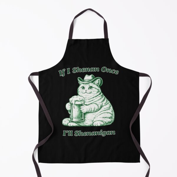 Item preview, If I Shenan Once I’ll Shenanigan Funny Cat Beer designed and sold by AMICO77.
