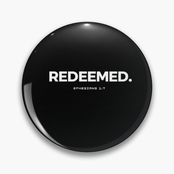 Item preview, Redeemed – Ephesians 1:7 Christian Bible Verse Design designed and sold by astersgraphics.