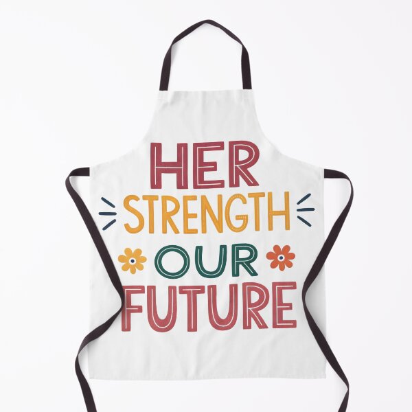 Item preview, Her strength our future designed and sold by nimmitrends.