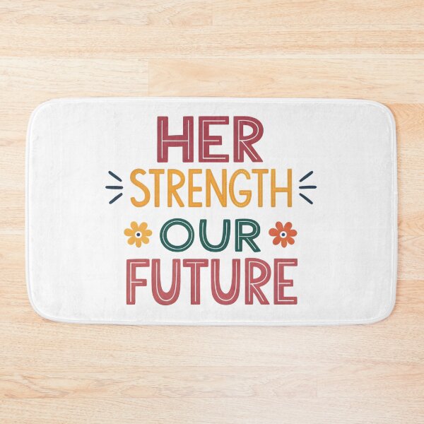 Item preview, Her strength our future designed and sold by nimmitrends.