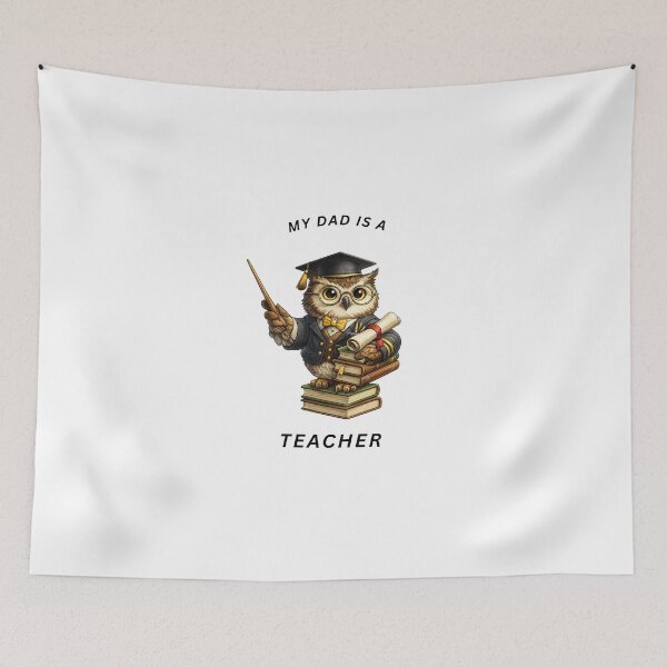 Item preview, My Dad Is a Teacher Owl – Cute Professor Animal Design designed and sold by GeoWild Designs.