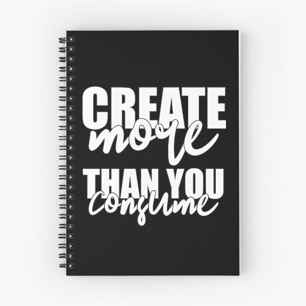 Item preview, Create More Than You Consume - Motivational Maker Typography designed and sold by Vision Crafted.