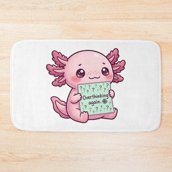 Item preview, Kawaii Axolotl Overthinking Again Sign designed and sold by Visual Dept..