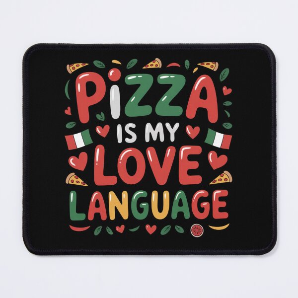 Item preview, Pizza Is My Love Language Funny Food Lover Quote designed and sold by Nzgiftsandmore.