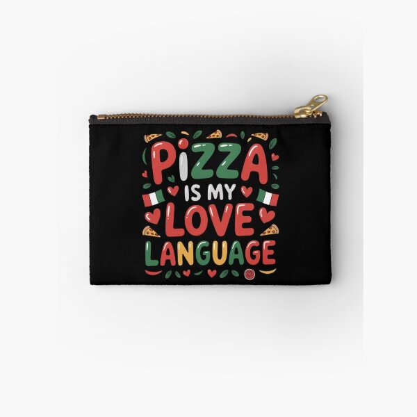 Item preview, Pizza Is My Love Language Funny Food Lover Quote  designed and sold by Nzgiftsandmore.
