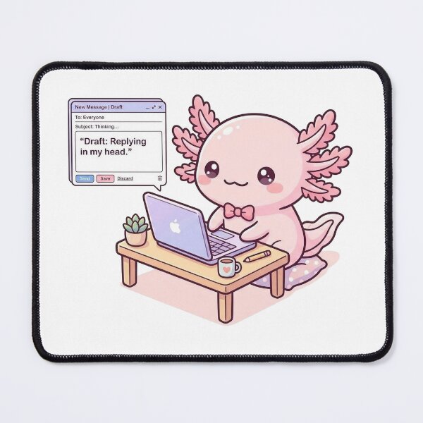 Item preview, Kawaii Axolotl Replying In My Head designed and sold by Visual Dept..