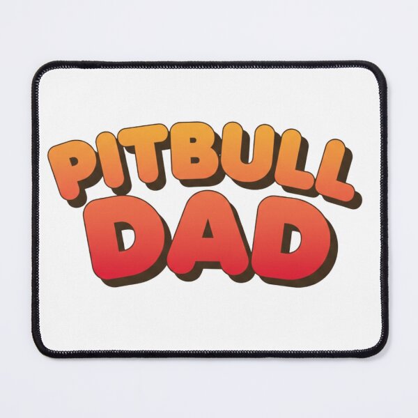 Item preview, Pitbull Dad designed and sold by My Pitbull Place.