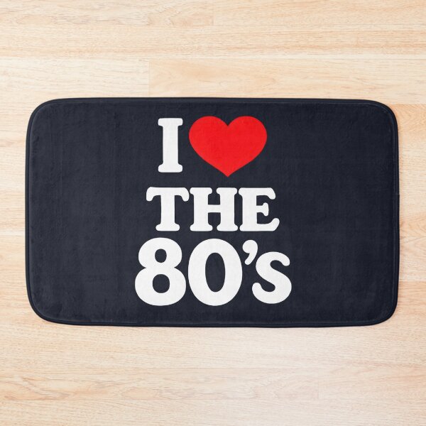 Item preview, I Love The 80's Cute Groovy GenX  designed and sold by HowToCanadian.