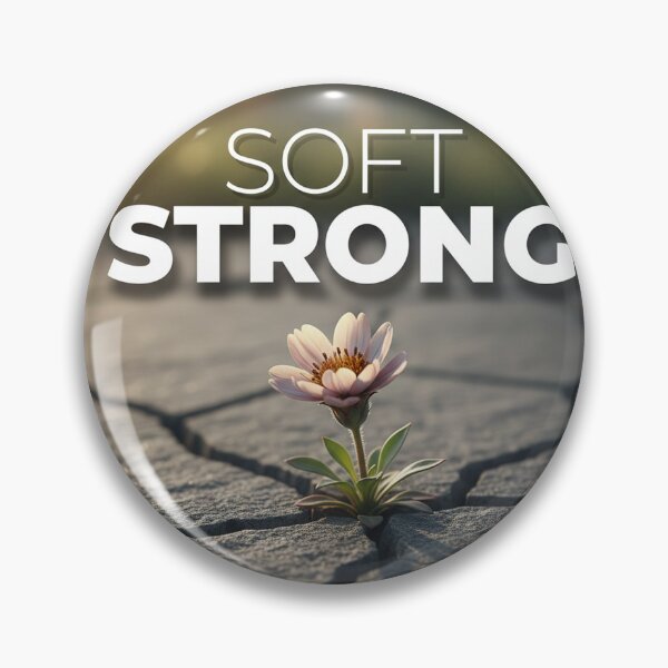 Item preview, SOFT BUT STRONG designed and sold by Sartawsky.